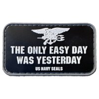 3D Rubberpatch "The only easy day was yesterday"